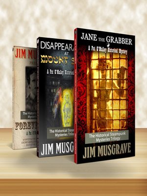 Pat O'Malley Historical Steampunk Mystery Trilogy - ebook